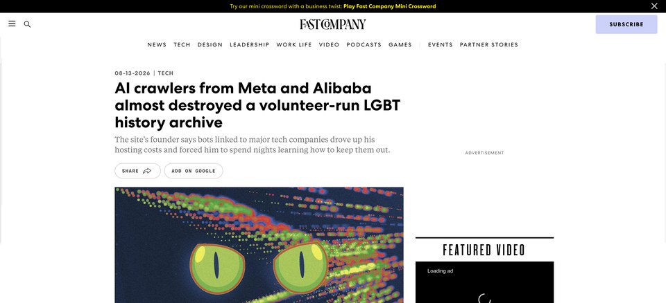The Fast Company article, headlined &lsquo;AI crawlers from Meta and Alibaba almost destroyed a volunteer-run LGBT history archive&rsquo;, by Chris Stokel-Walker
